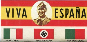 Propaganda franquista de apoyo a los regímenes de Hitler, Salazar y Mussolini.