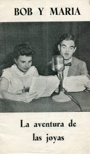 Folleto “Bob y María” editado por la “Casa Americana” de la embajada estadounidense en Madrid, situada en la calle del marqués de Riscal. Estos libritos eran cursos de idiomas coordinados con emisiones radiofónicas, en los que se intercalaban algunos elementos de propaganda contra los países del otro lado del Telón de Acero.