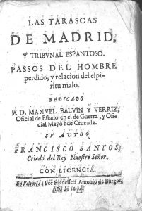 Las tarascas de Madrid y tribunal espantoso