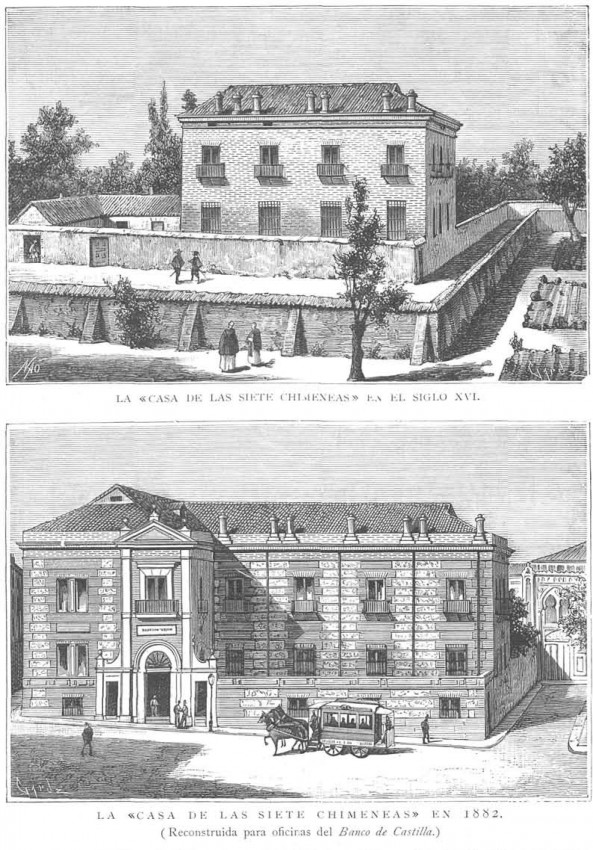 La Casa de las Siete Chimeneas en el siglo XVI y en 1882 (La Ilustración Española y Americana, año XXVI, no 38I, 15-10-1882).